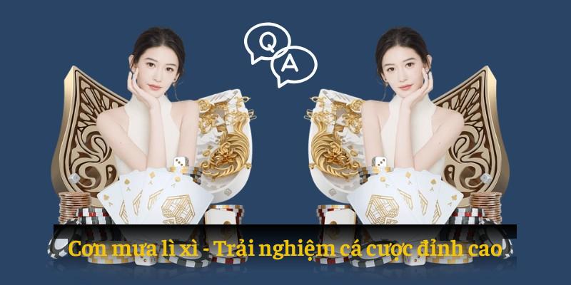 Trải nghiệm cơn mưa lì xì thú vị